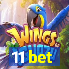 11 bet